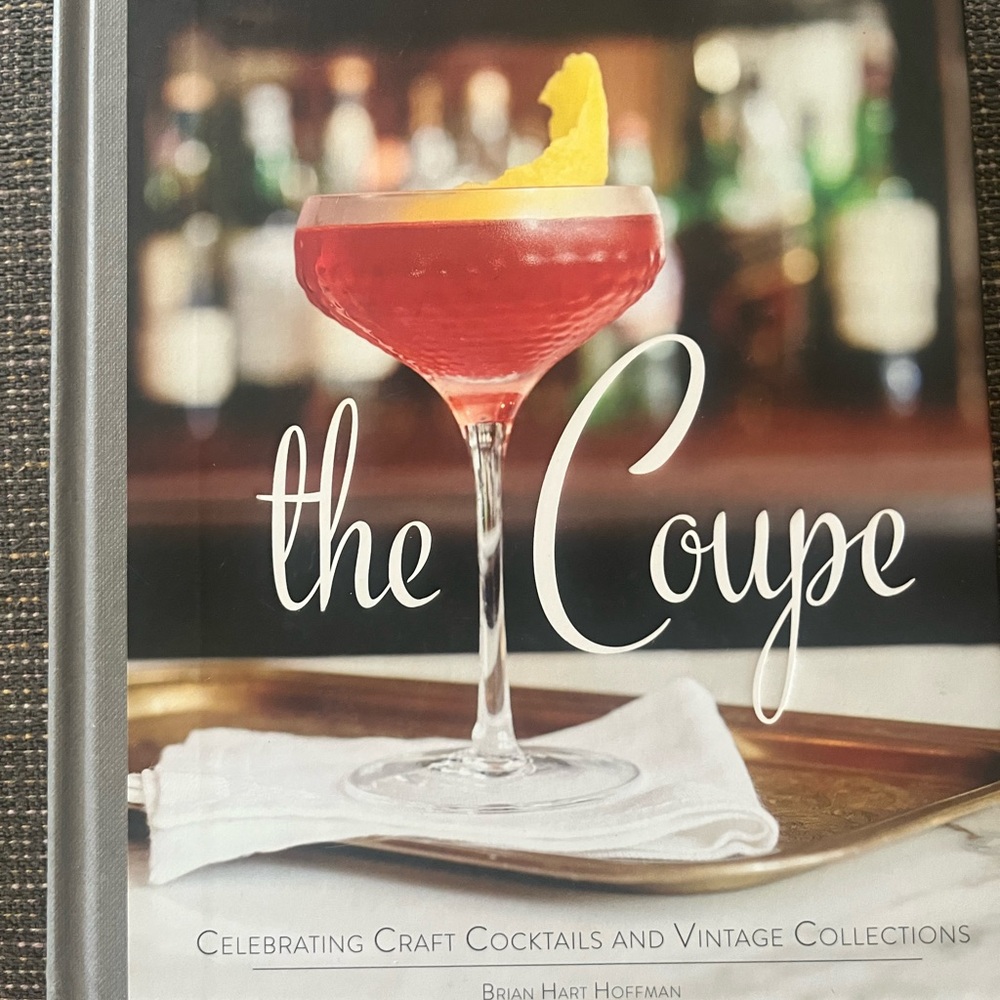 The Coupe Cocktail Book